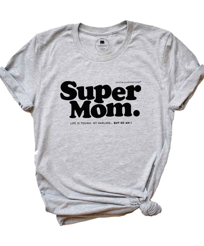T-shirt Super Mom - T-shirts Catita illustrations
